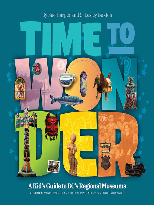 Title details for Time to Wonder – Volume 2 by S. Lesley Buxton - Available